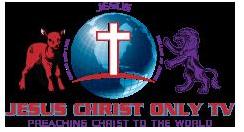 Image for Jesus Christ Only TV with ID of: 1091631
