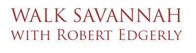Image for Savannah Walking Tour with Robert Edgerly with ID of: 1133357