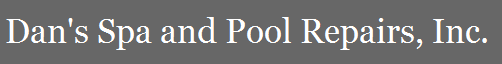 Image for Dan's Spa and Pool Repairs, Inc. with ID of: 1138872