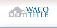 Image for Waco Title Company with ID of: 1175625