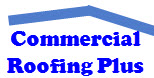 Image for Commercial Roofing Plus with ID of: 1224380