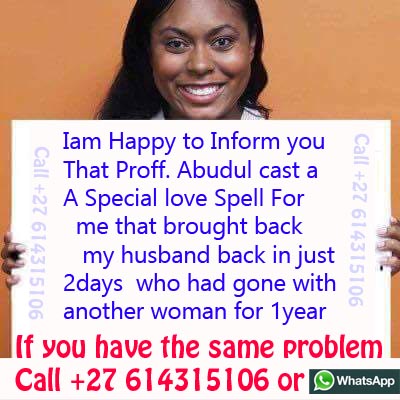 Image for GET POWERFUL LOVE SPELLS FROM A STRONG TRADITIONAL HEALER Prof. Abudul CALL +27 614315106 with ID of: 1227985