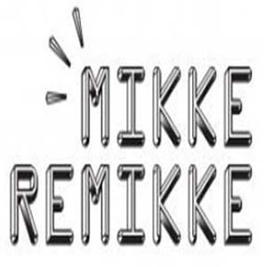 Image for Mikke Remikke with ID of: 1239349