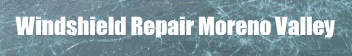 Image for Windshield Repair Moreno Valley with ID of: 1418356