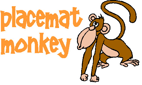 Image for PLACEMAT MONKEY - Full-Color Restaurant Placemat Advertising with ID of: 151374