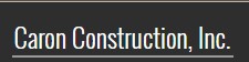 Image for Caron Construction, INC. with ID of: 1586676