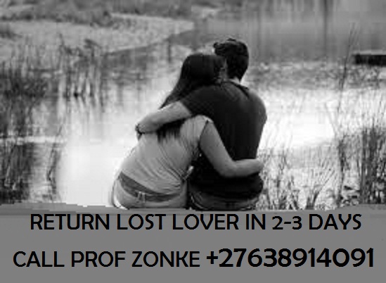 Image for Return lost lover in 2-3 days by prof zonke +27638914091 with ID of: 1673052