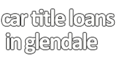 Image for Car Title Loans in Glendale with ID of: 1802218