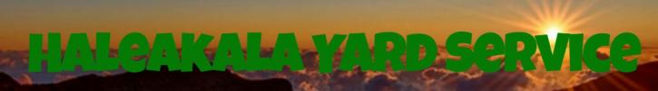 Image for Haleakala Yard Service with ID of: 1842203
