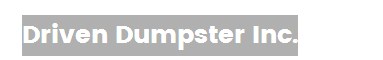 Image for Driven Dumpster Inc with ID of: 1868221