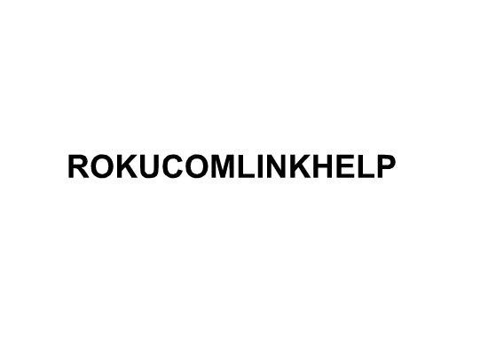 Image for ROKUCOMLINKHELP with ID of: 1922794