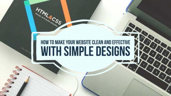 Image for How To Make Your Website Clean And Effective With Simple Designs with ID of: 1961448