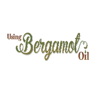 Image for Using Bergamot Oil with ID of: 2032933