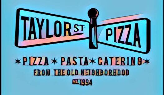 Image for Taylor Street Pizza with ID of: 2101421