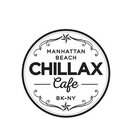 Image for CHILLAX Manhattan Beach Cafe with ID of: 2256667