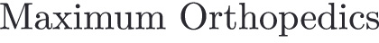 Image for Maximum Orthopedics with ID of: 2347063