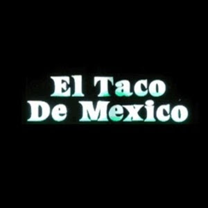 Image for El Taco De Mexico with ID of: 2439722