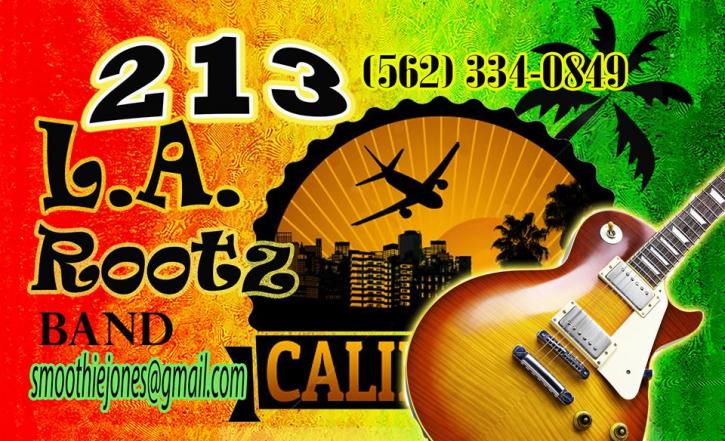 Image for www.TheReggaeNetwork.com presents The 213 L.A. Rootz Band Live @ 4th & Mill on Saturday, April 28, 2018 with ID of: 2451174