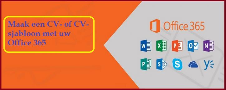 Image for Hoe maak je een CV- of CV-sjabloon met je Office 365 aan? with ID of: 2710863