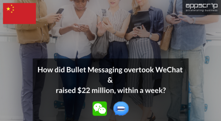 Image for How did Bullet Messaging overtook WeChat & raised $22 million, within a week? with ID of: 2814438