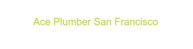 Image for Ace Plumber San Francisco with ID of: 3097622