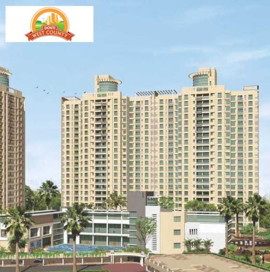 Image for Dosti West County Thane | Call 8130629360 with ID of: 3115104