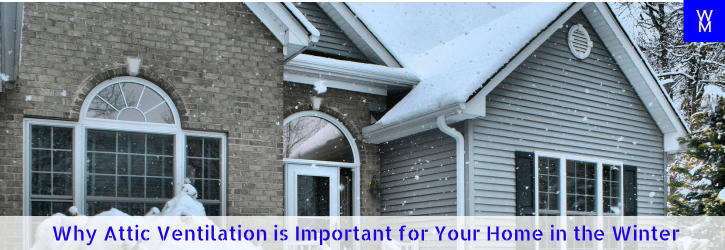 Image for Why Attic Ventilation is Important for Your Home in the Winter with ID of: 3135772