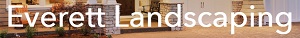 Image for Everett Landscaping with ID of: 3185880