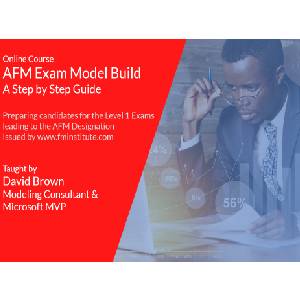 Image for AFM Exam Model Build - A Step by Step Guide | Office Training Hub with ID of: 3238810