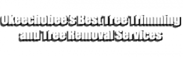 Image for Best Tree Service Company in Okeechobee, FL with ID of: 3241943
