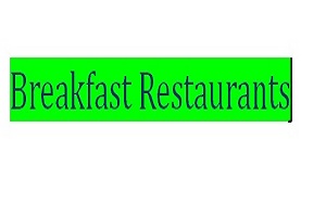 Image for Breakfast Restaurants with ID of: 3316689