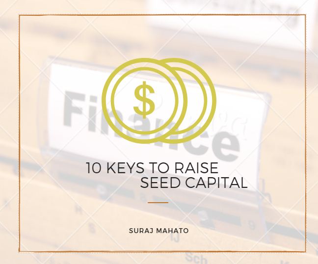 Image for 10 KEYS TO RAISE SEED CAPITAL with ID of: 3317909