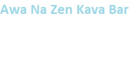 Image for Awa Na Zen Kava Bar with ID of: 3325990