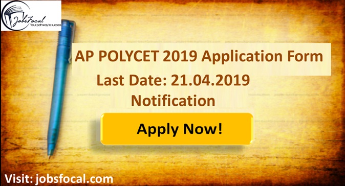Image for AP POLYCET 2019 Application Form Last Date: 21.04.2019 Notification with ID of: 3371799