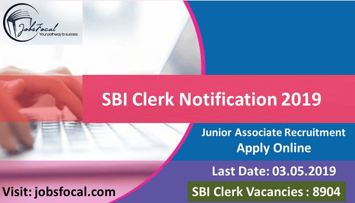 Image for SBI Clerk Notification 2019 8904 Junior Associate Recruitment Apply Online with ID of: 3372686