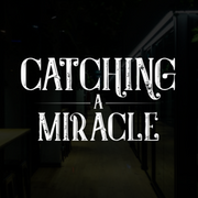 Image for Catching A Miracle with ID of: 3378622
