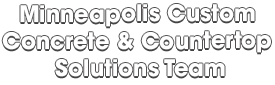 Image for Minneapolis Custom Concrete & Countertop Solutions Team with ID of: 3411370