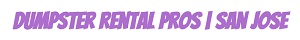 Image for Dumpster Rental Pros | San Jose with ID of: 3427231