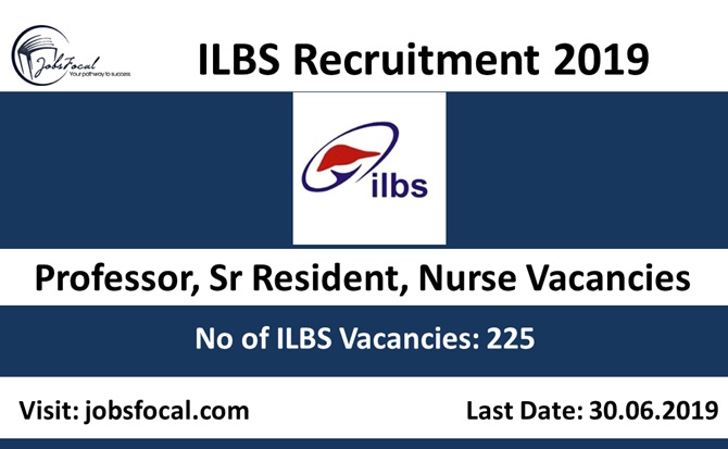 Image for ILBS Recruitment 2019 –20 (225) Professor, Sr Resident, Nurse Vacancies with ID of: 3503999