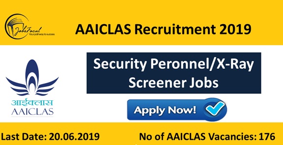 Image for AAICLAS Recruitment 2019–20 (176) Security Peronnel/X-Ray Screener Jobs with ID of: 3513926