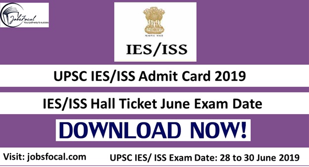 Image for UPSC IES/ISS Admit Card 2019 –20 (28-30 June) IES/ISS Hall Ticket Exam Date with ID of: 3520073