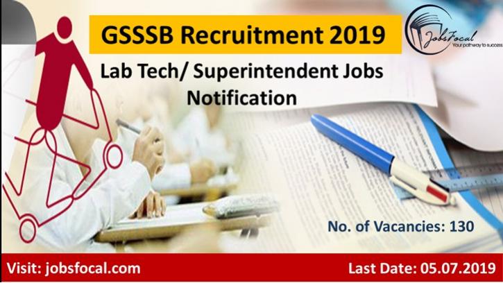 Image for GSSSB Recruitment 2019 -20 (130) Lab Tech/ Superintendent Jobs Notification with ID of: 3526773