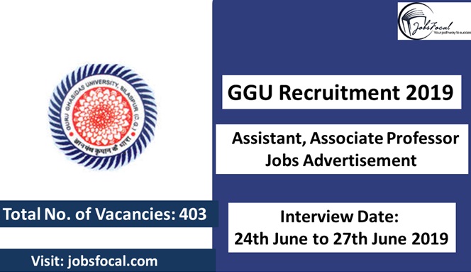 Image for GGU Recruitment 2019 -20 403 Assistant, Associate Professor Jobs Advertisement with ID of: 3537901