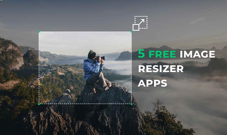 Image for 5 Free Image Resizer Apps for You in 2019 with ID of: 3689617