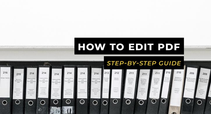 Image for How to Edit PDF: A Step-By-Step Guide You’ll Need with ID of: 3689621