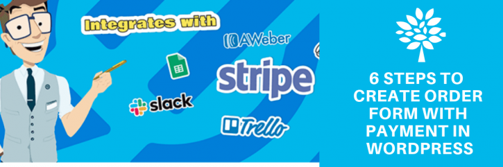 Image for 6 Steps To Create Order Form With Payment In WordPress with ID of: 3721866