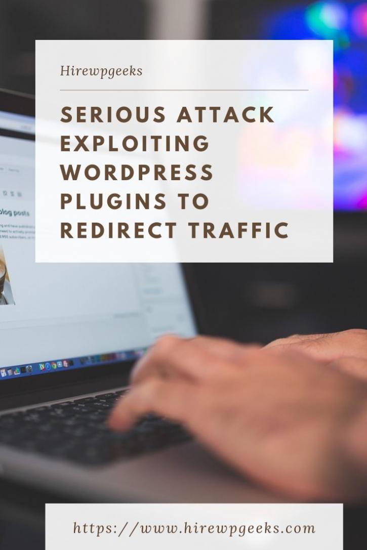 Image for Serious Attack Exploiting WordPress plugins to Redirect Traffic with ID of: 3746508