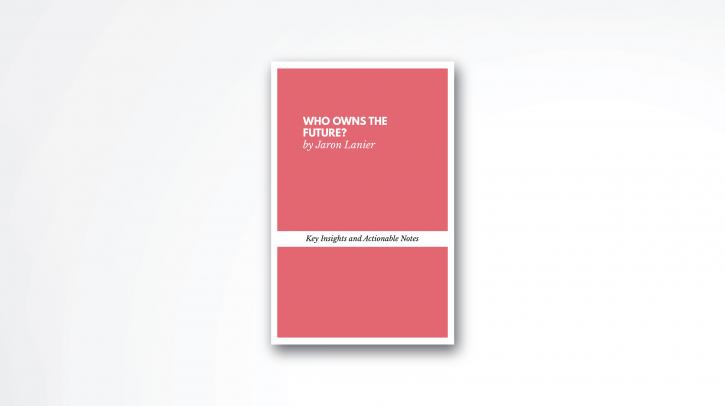 Image for Who Owns The Future book summary with ID of: 3764074