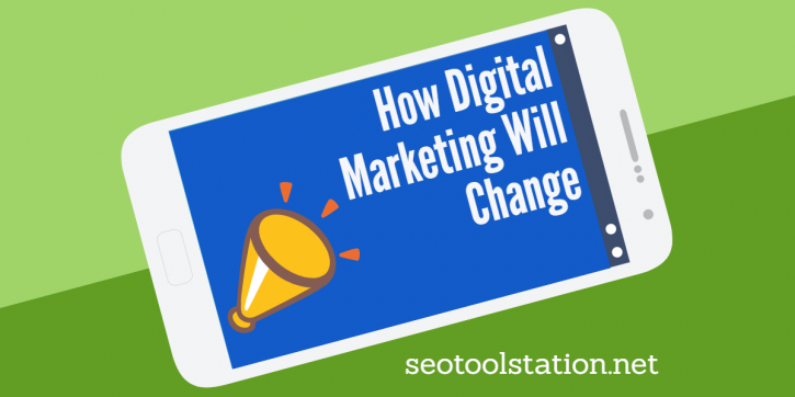 Image for How Digital Marketing Will Change in 2019 with ID of: 3807566
