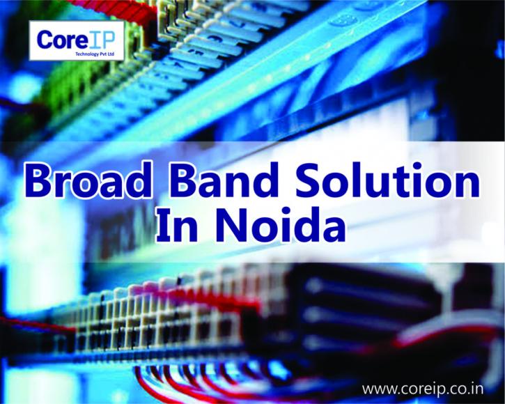 Image for Broadband Services In Noida | Coreip Pvt Ltd with ID of: 3864667